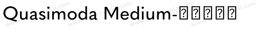 Quasimoda Medium字体转换